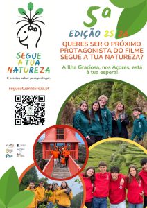 Cartaz de divulgação da 5.ª edição do projeto Segue a Tua Natureza, com jovens em atividades na Ilha Graciosa, Açores