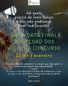 Nova data limite para upload dos vídeos do concurso Segue a Tua Natureza – 22 de fevereiro